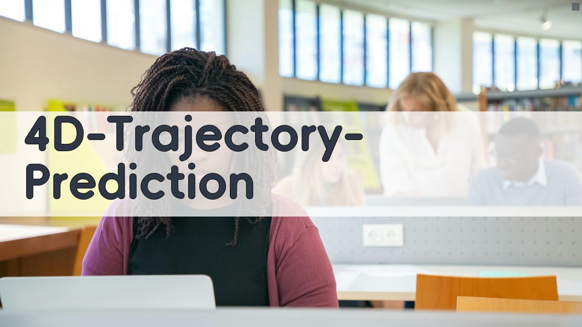 4D航迹预测