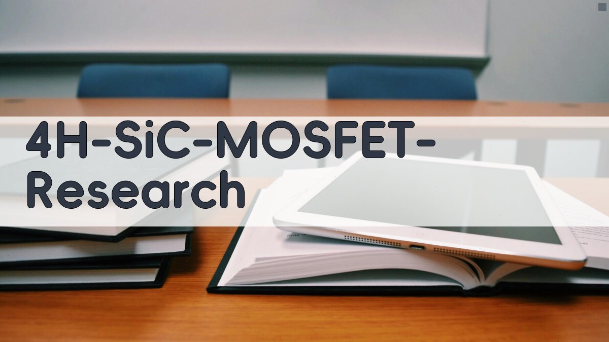 4H-SiC MOSFET器件设计