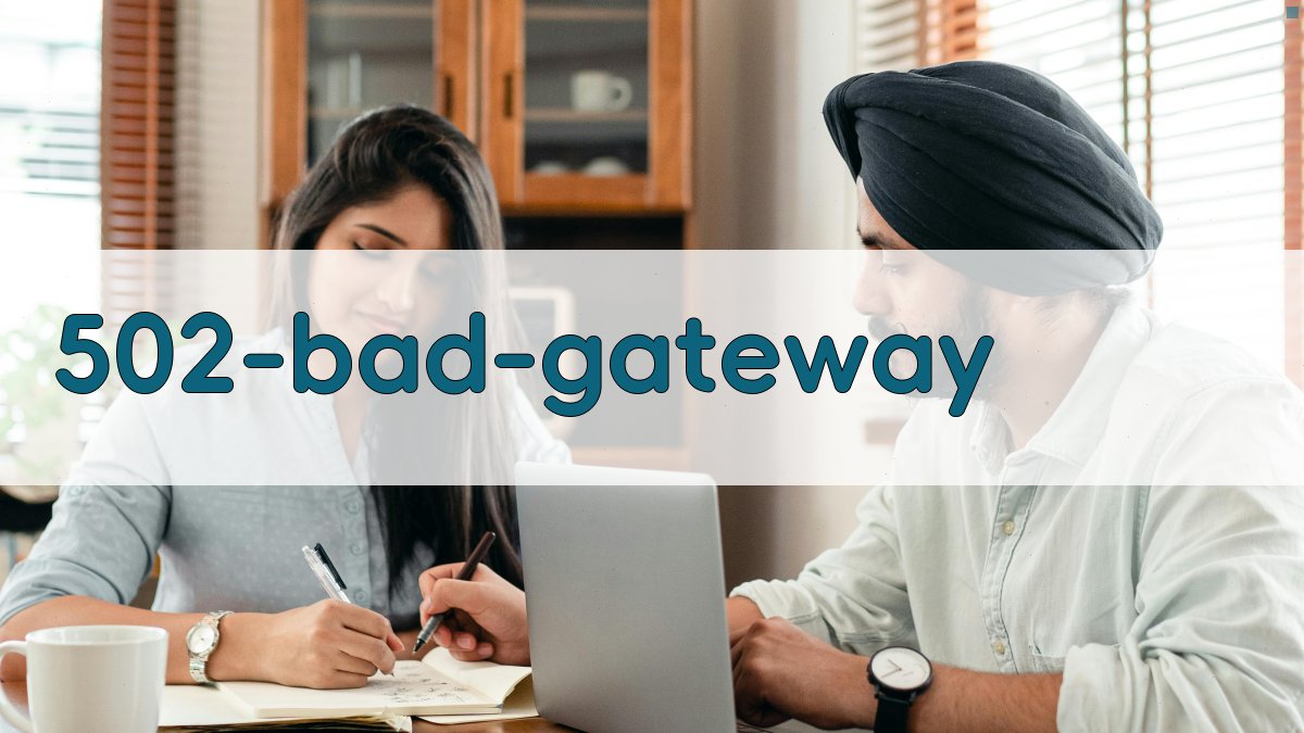 502 Bad Gateway