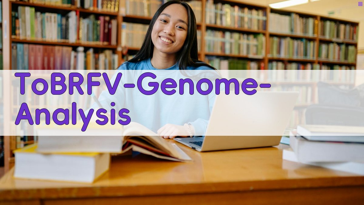 ToBRFV基因组进化分析