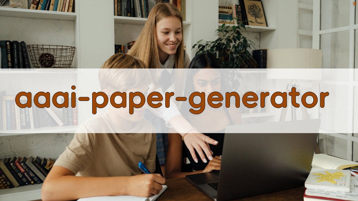 AI AAAI会议论文辅助生成器