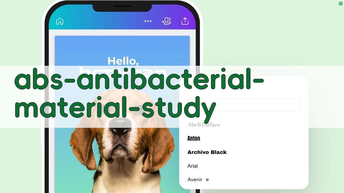 ABS抗菌材料生命过程抗菌性能研究