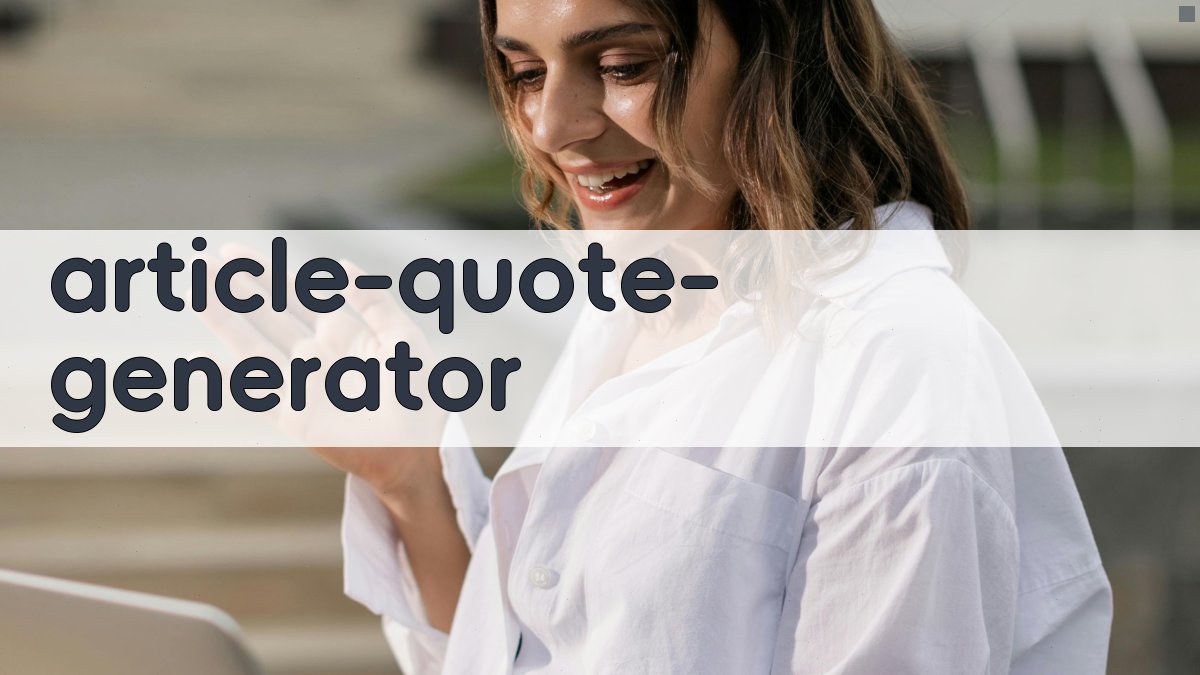 AI智能文章名言生成器