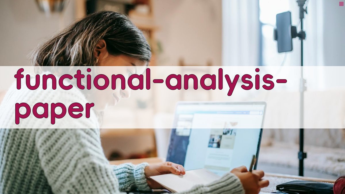 AI泛函分析期末论文生成器