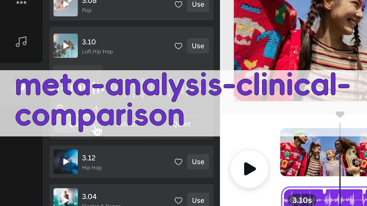 AI智能Meta分析临床比较工具