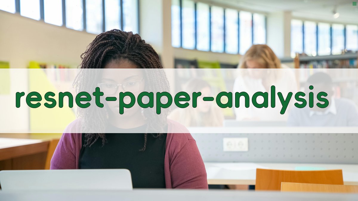 ResNet论文分析