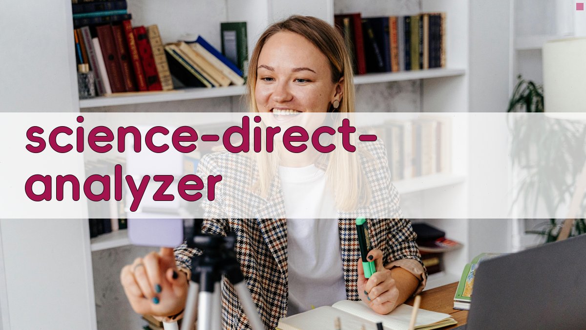 Science Direct 研究论文分析工具