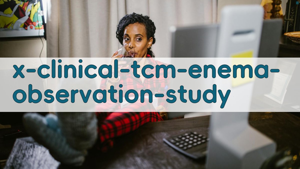 加减逍遥散汤保留灌肠疗效观察