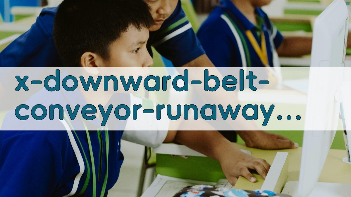 下运带式输送机防飞车